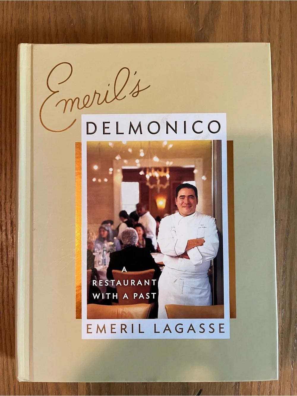 Emeril’s Delmonico Cookbook